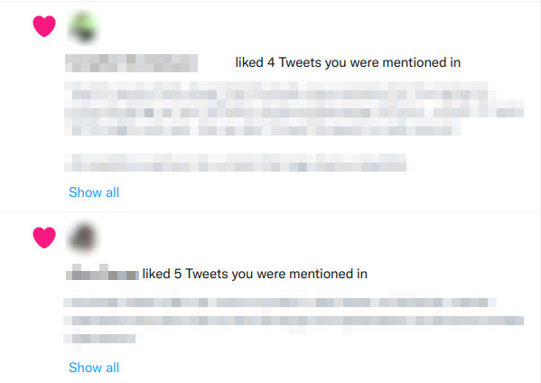 Notifications from Twitter: So-and-so liked 4 Tweets you were mentioned in. So-and-so liked 5 Tweets you were mentioned in. (The names and content are redacted.)